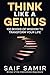 Think Like a Genius by Saif Samir