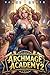 Archmage Academy 2 by Vance Ryder