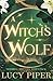 A Witch's Wolf: An Enemies ...
