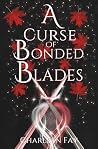 A Curse Of Bonded...