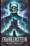Frankenstein: The...