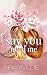 Say You Need Me (Knight Falls Ranch, #1)