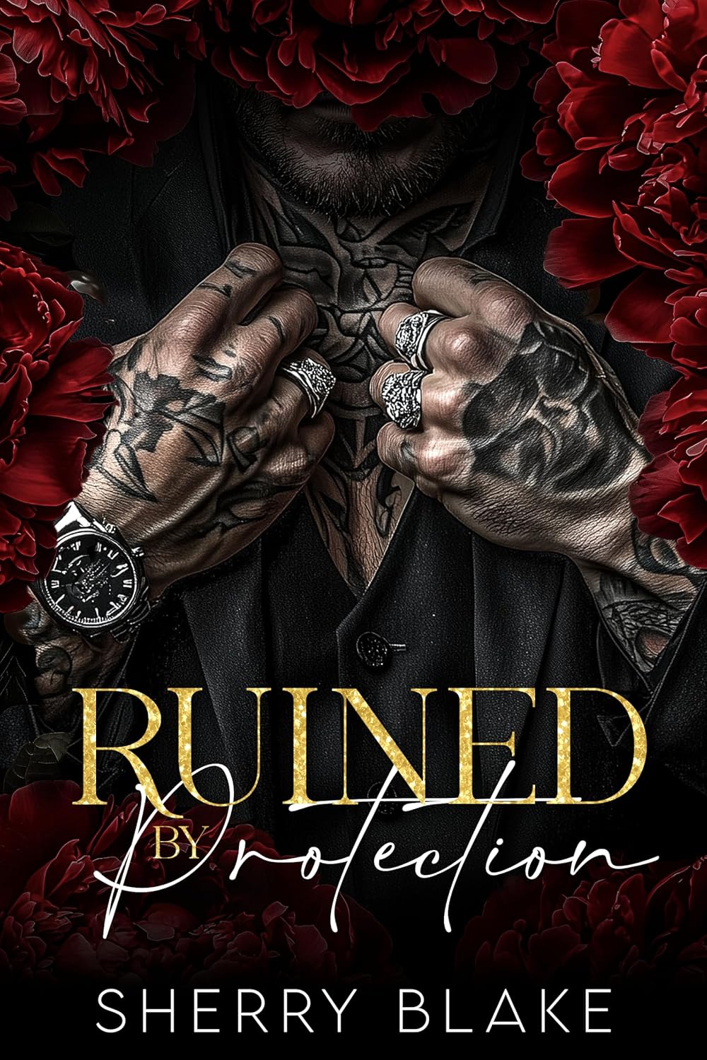 Ruined By Protection (Feretti Syndicate #5)