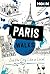 Moon Paris Walks: See the City Like a Local (Moon City Walks Travel Guide)