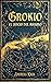 GROKIO: El juicio del abismo