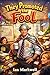 They Promoted the Fool by Ian Markwell