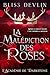 La Malédiction des Roses: A...