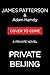 Private Beijing (A Private Novel)