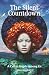 The Silent Countdown by Todd Mayfield