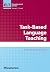 Task-Based Language Teaching (English Language Teacher Development)