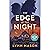 The Edge of the Night: A th...