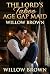 The Lord’s Taboo Age Gap Maid by Willow Brown