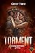 Torment : ( I 4 Moschettier...