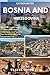 Bosnia and Herzegovina Trav...