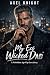 My Exs Wicked Dad by Axel Knight