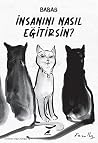 İnsanını Nasıl Eğ...