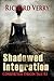 Shadowed Integration: Comin...