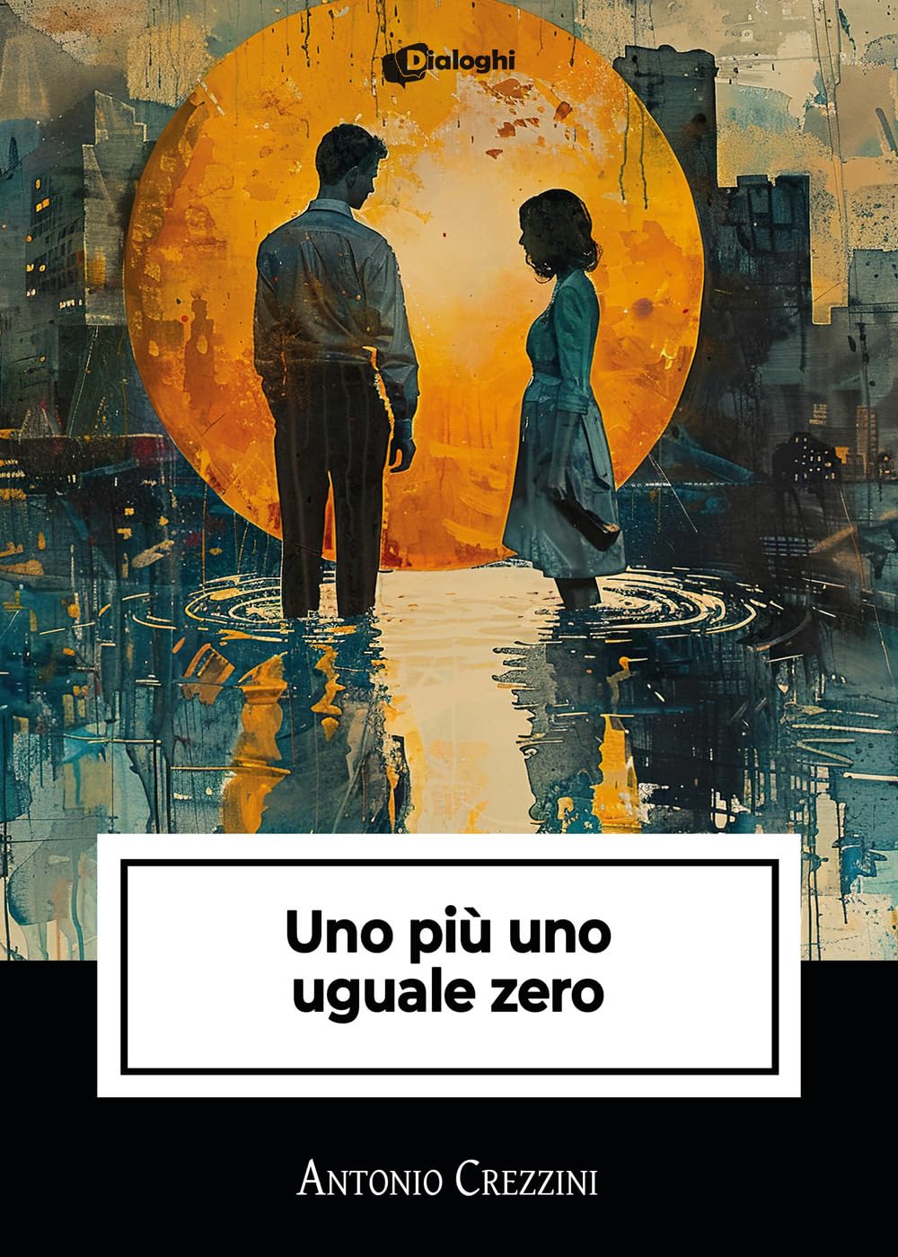 Read Uno più uno uguale zero
