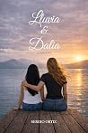 Lluvia & Dalia: L...