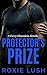 Protector’s Prize by Roxie Lush
