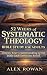 52 Weeks of Systematic Theology Bible Study for Adults by Alex Rowan