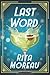 Last Word by Rita Moreau
