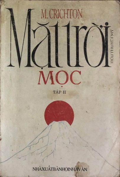 Mặt trời mọc - tập 2 (Paperback)