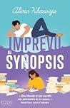 Imprévu au synopsis