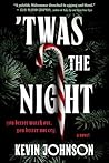 'Twas the Night: ...