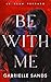 Be With Me: Une dark romance mafieuse (Le Clan Ferraro) (French Edition)