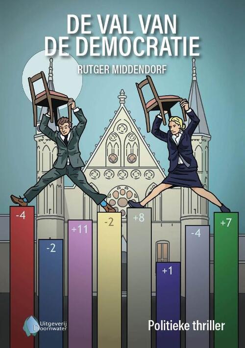 De val van de democratie (Paperback)