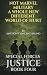 Not Marvel, Military! A Whole New Different World of Hurt: Special Forces Justice - Book Four