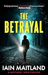 The Betrayal: A M...