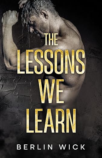 The Lessons We Learn (Balance of Power Book 4)