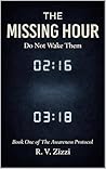 The Missing Hour:...
