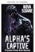 Cautiva del Alfa (Vinculada a los Keth'ari nº 5) (Spanish Edition)