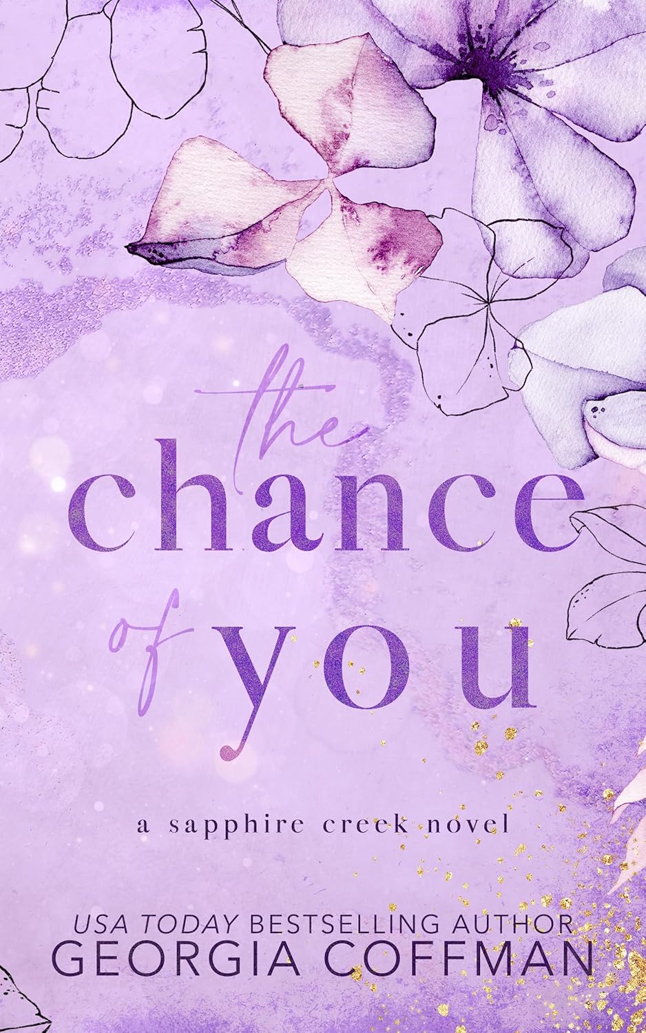 The Chance of You (Kindle Edition)