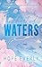 Uncharted Waters by Hope  Everly