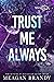 Trust Me Always (Boys of Avix #3)