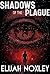 Shadows of the Plague