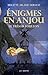 Énigmes en Anjou : Le trésor Foullon (French Edition)