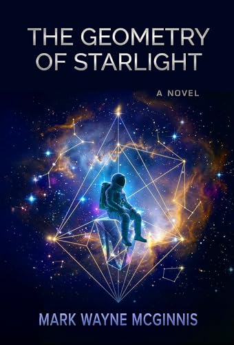 The Geometry of Starlight (Kindle Edition)