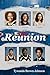 The Reunion by Tywanda Brown-Johnson The Reunion by Tywanda Brown-Johnson