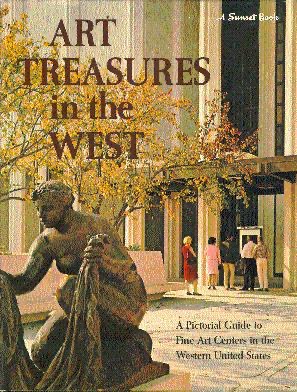 Art Treasures in the West (A Sunset Book)