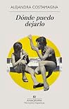 Dónde puedo dejarlo