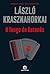 O Tango de Satanás by László Krasznahorkai