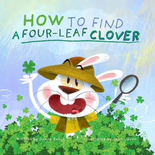 How to Find a Four-Leaf Clover (Kindle Edition)