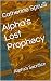 Alpha's Lost Prophecy: Alph...