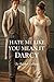 Hate Me Like You Mean It Darcy by Rachel Colleen