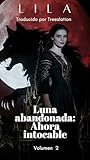Luna abandonada by Lila